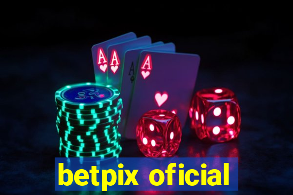 betpix oficial